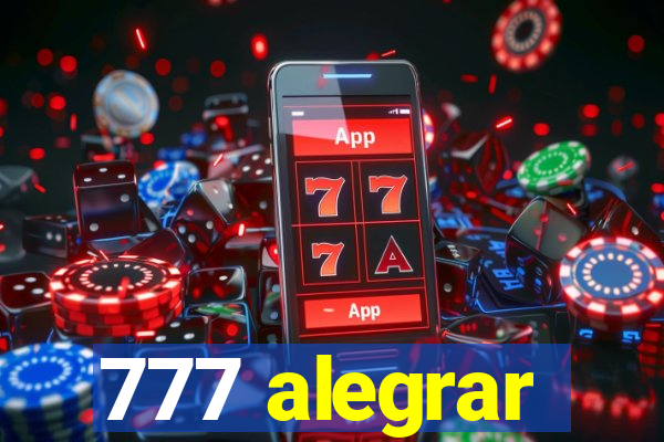 777 alegrar
